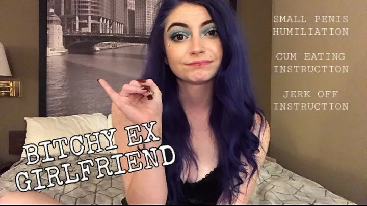 Bitchy Ex Girlfriend SPH JOI CEI