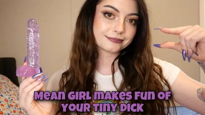 Mean Girl Makes Fun Of Your Tiny Dick