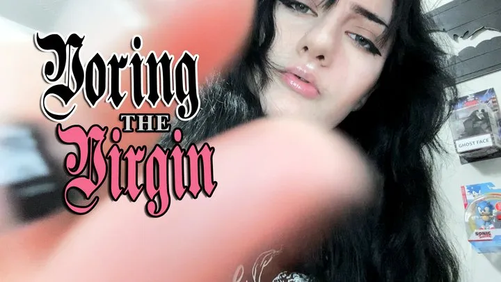 Voring The Virgin