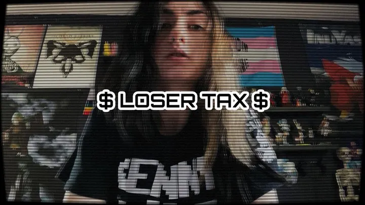 Loser Tax