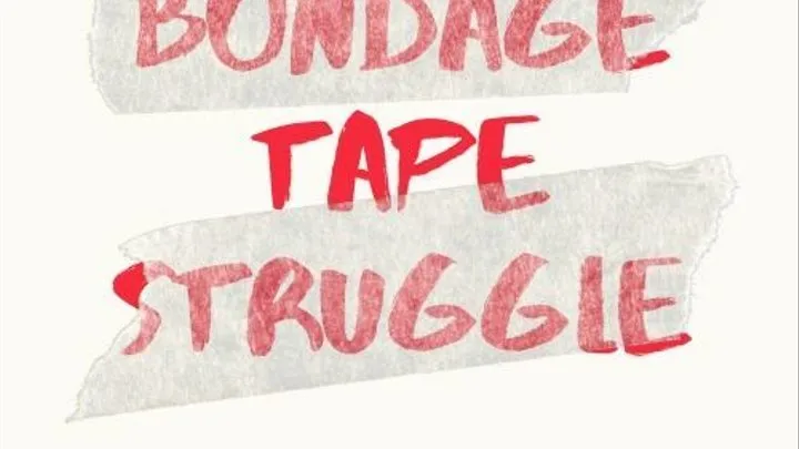 Bondage Tape Struggle