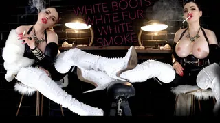 WHITE BOOTS, WHITE FUR, WHITE SMOKE