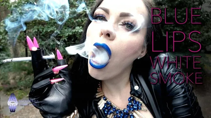 BLUE LIPS - WHITE SMOKE