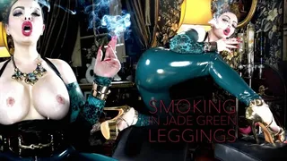 SMOKING IN JADE GREEN LEGGINGS