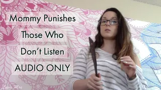 Step-Mommy Punishes Those Who Don't Listen MP3