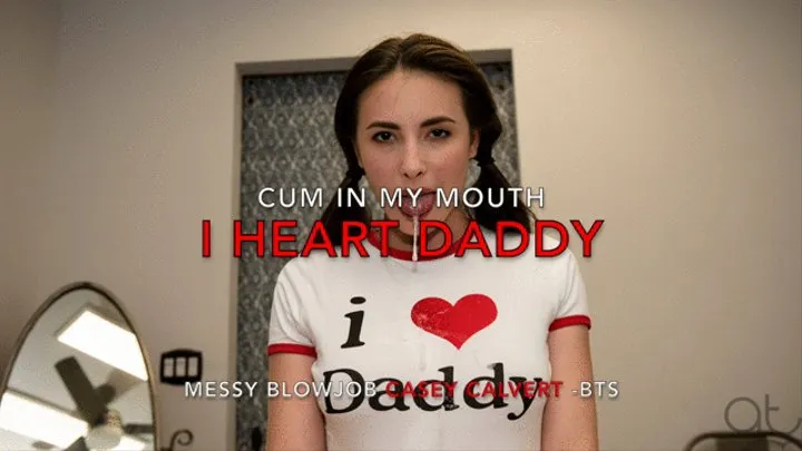 Cum in my Mouth Step-Daddy- MESSY BLOWJOB CASEY CALVERT BTS