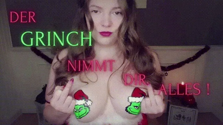 Der GRINCH nimmt dir alles!