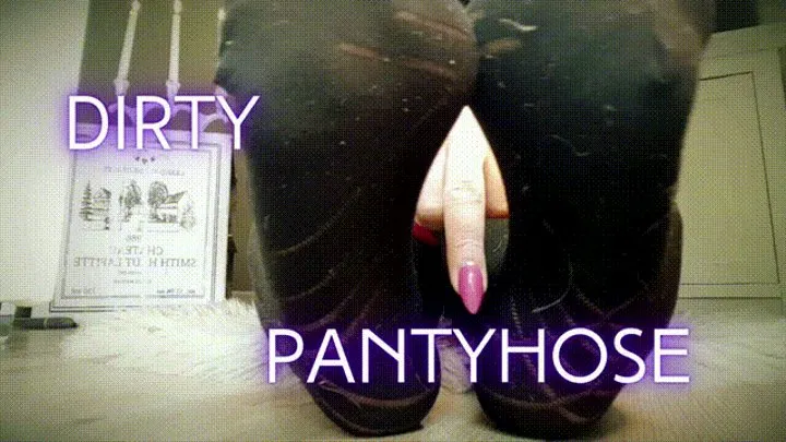 Dirty Pantyhose