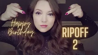 Happy Birthday RIPOFF 2 (English)