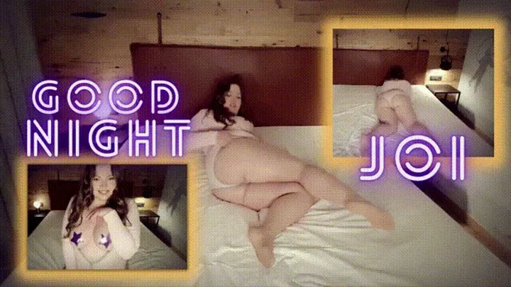 Good Night - JOI + Countdown
