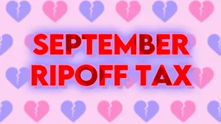 September Ripoff Tax