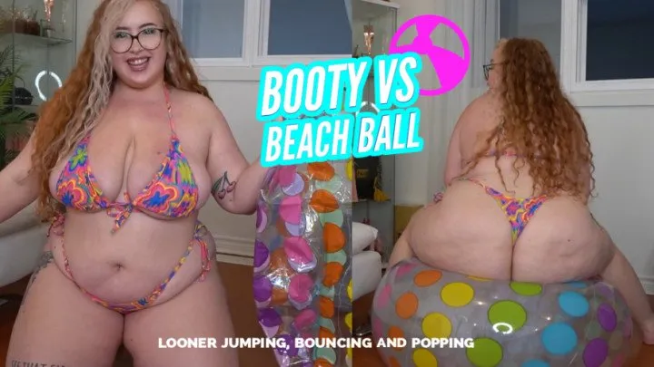 Booty vs Beach Ball - Gwen Adora and her BBW Ass Bounce on a Balloon for the Looners!