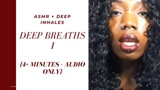 AUDIO: Deep Breaths