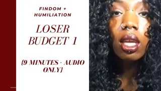AUDIO: The Loser Budget 1 - Findom