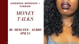 AUDIO: Money Talks