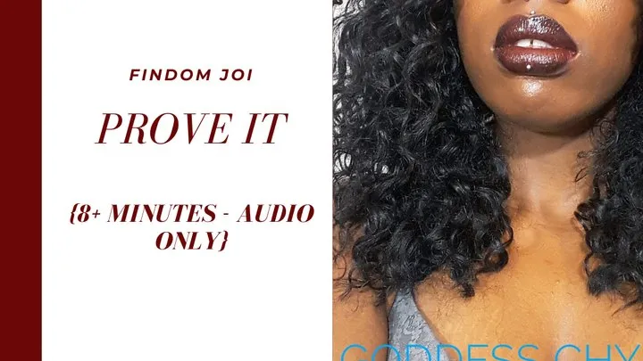 AUDIO: Prove It - Femdom MP3