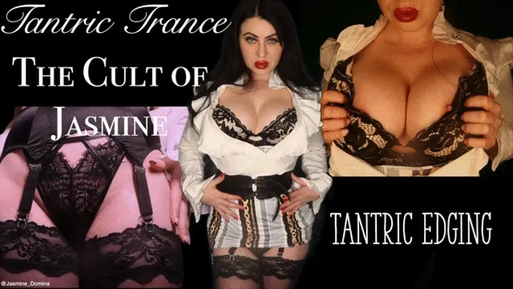 Tantric Trance - The Cult of Jasmine - Tantric Reward - Mind Bending Cult Series - Part 4 of 4