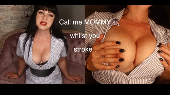 Call me Step-Mommy whilst you stroke!