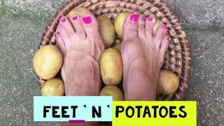 FEET and POTATOES