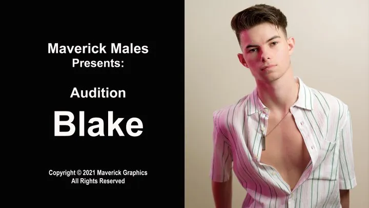 Blake Auditions