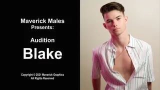 Blake Auditions