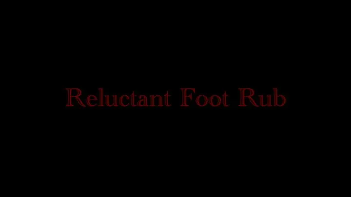 Reluctant Foot Rub ft Miss Adah Vonn