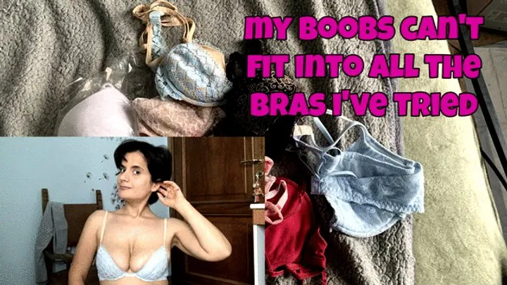 I try on many bras and many are too small