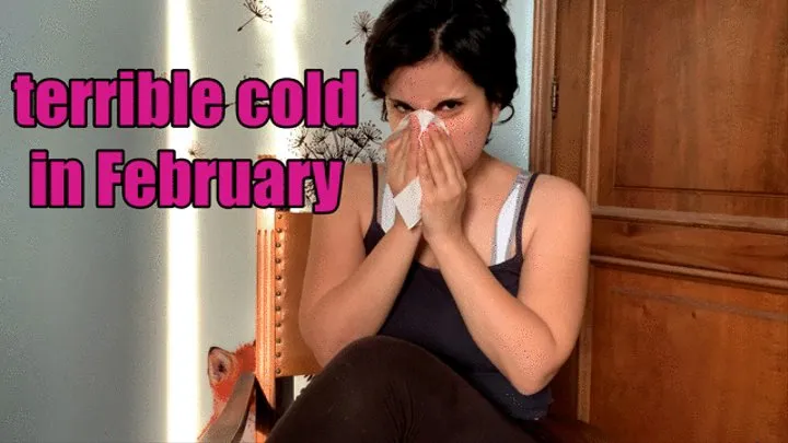 I caught a bad cold in February - loud noises