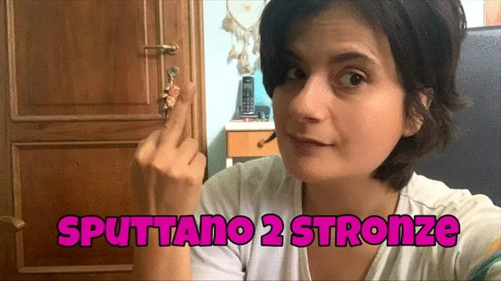 Sputtano due stronze