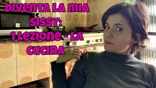 diventa la mia sissy: 1 lezione - la cucina