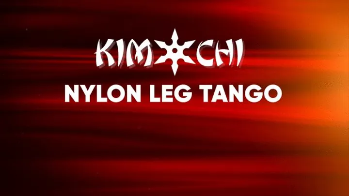 Nylon Leg Tango with Gia the Giant and KimiChi