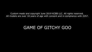 Game of Gitchy Goo