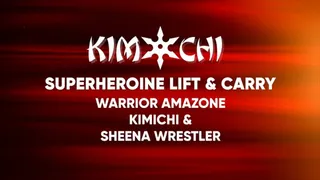 Superheroine Lift & Carry with Sheena Wrestler & Warrior Amazone