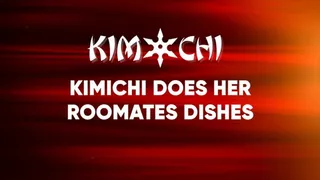 Kimichi Does Her Roomates Dishes