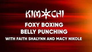 Foxy Boxing Belly Punching with Faith Shalynn and Macy Nikole