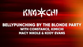 Bellypunching by the Blonde Party - with Kimichi, Constance, Macy Nikole & Kody Evans