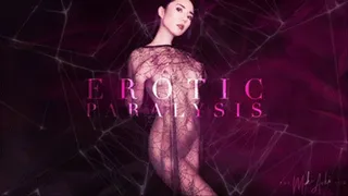 Erotic Paralysis: Caught in My Web