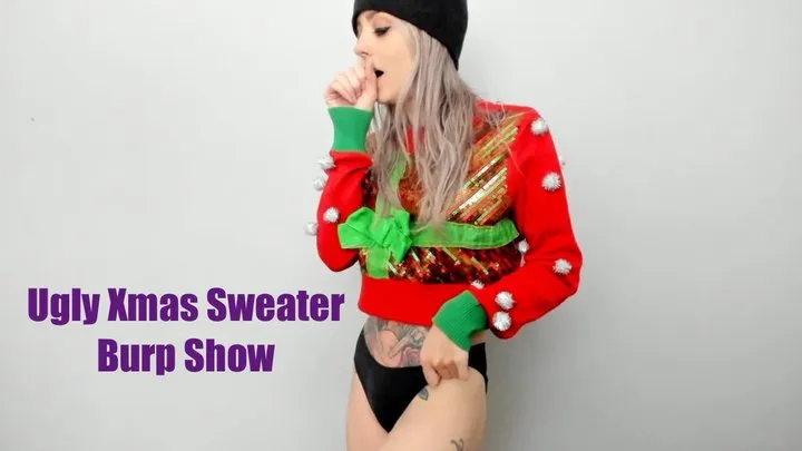 Ugly Xmas Sweater Burp Show