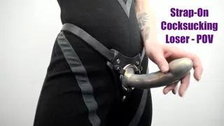 Strap-On Cocksucking Loser - POV