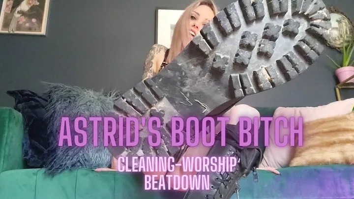 Astrid's Boot Bitch - Cleaning-Worship