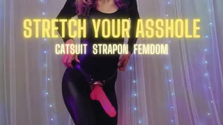 Stretch Your Asshole - Strap-On Play