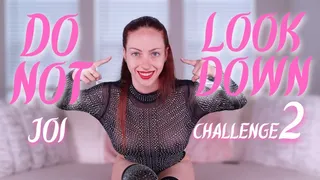 DO NOT Look Down JOI Challenge 2