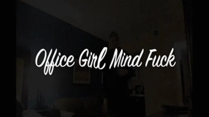 Office Girl Mind Fuck