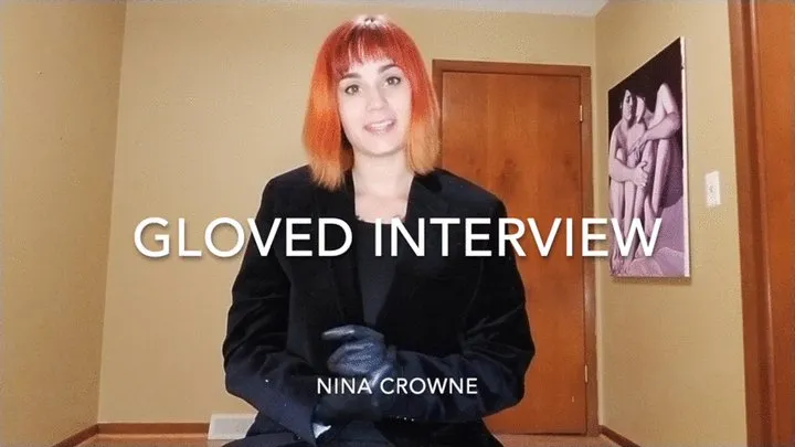 Gloved Interview