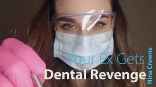Your Ex Gets Dental Revenge AUDIO ONLY