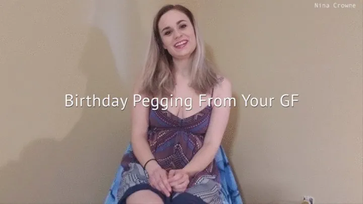 Birthday Pegging From Your GF