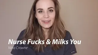 Nurse Fucks & Milks You