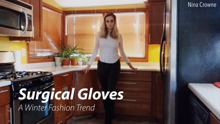 Surgical Gloves: A Winter Fashion Trend