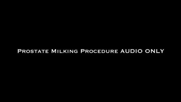 Prostate Milking Procedure AUDIO ONLY