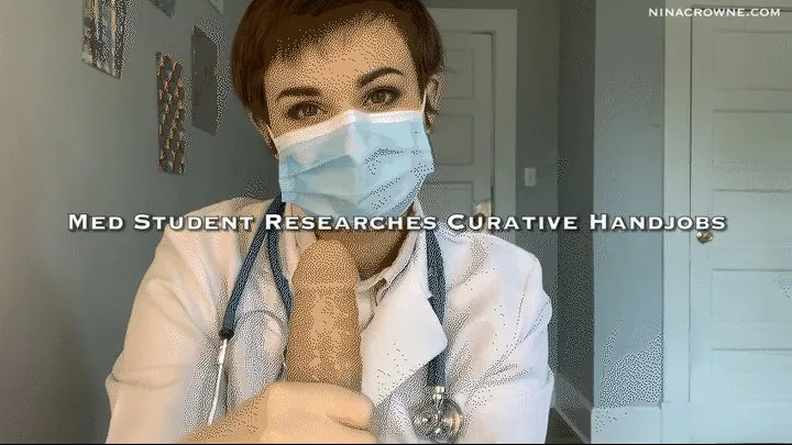 Med Student Researches Curative Handjobs